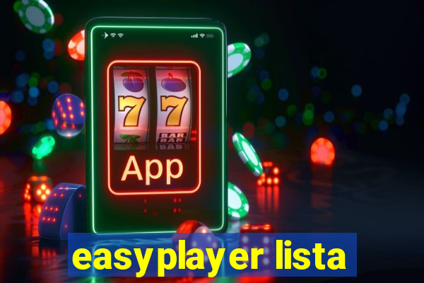 easyplayer lista